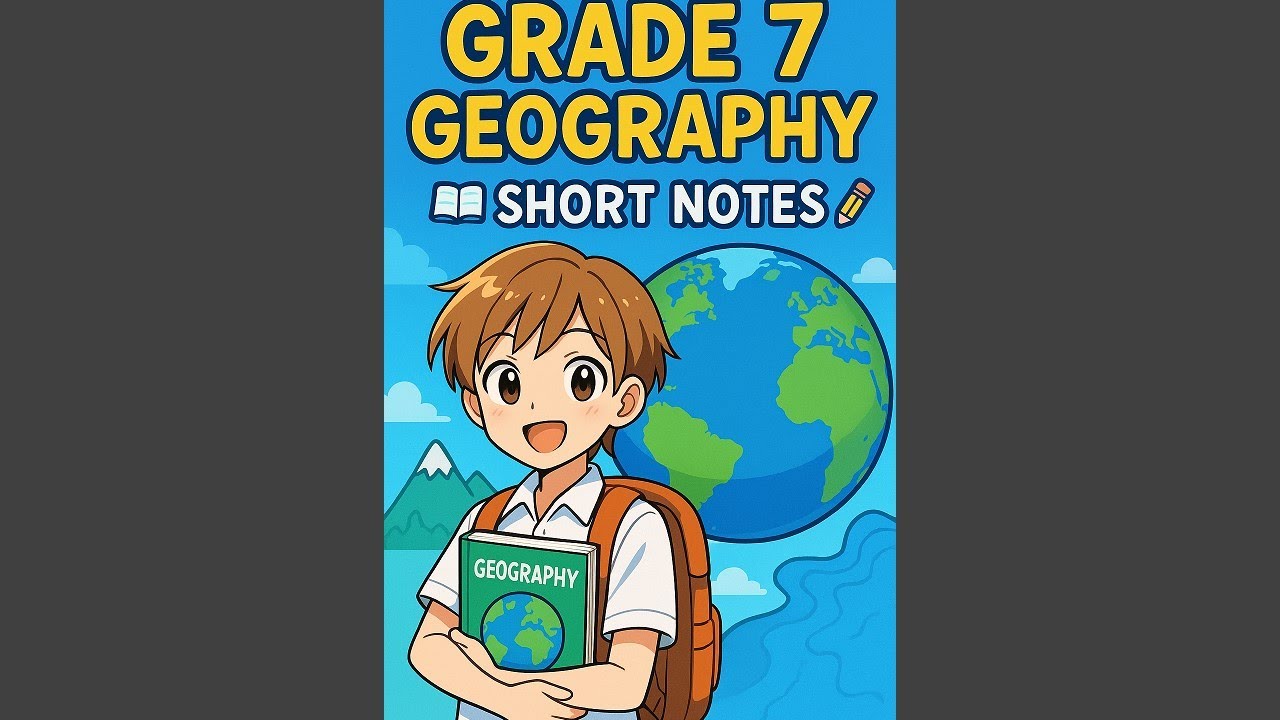 Grade 7 Geography short notes chapter 1 - YouTube
