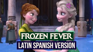 Frozen Fever - Latin Spanish Wsubs - Un Día Perfecto Debe Ser