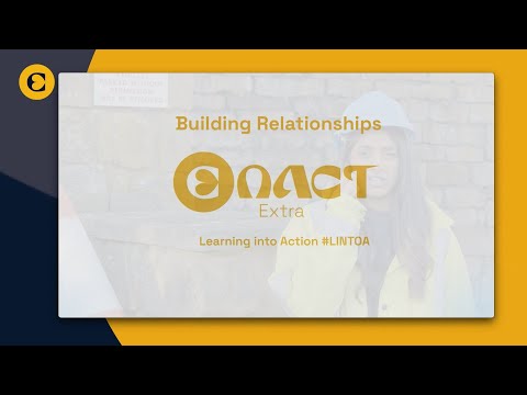 Building Relationships - Learning into Action