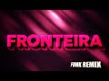 FRONTEIRA - ANA CASTELA E GUSTAVO MIOTO Versão //FUNK REMIX// by Dj Hugo