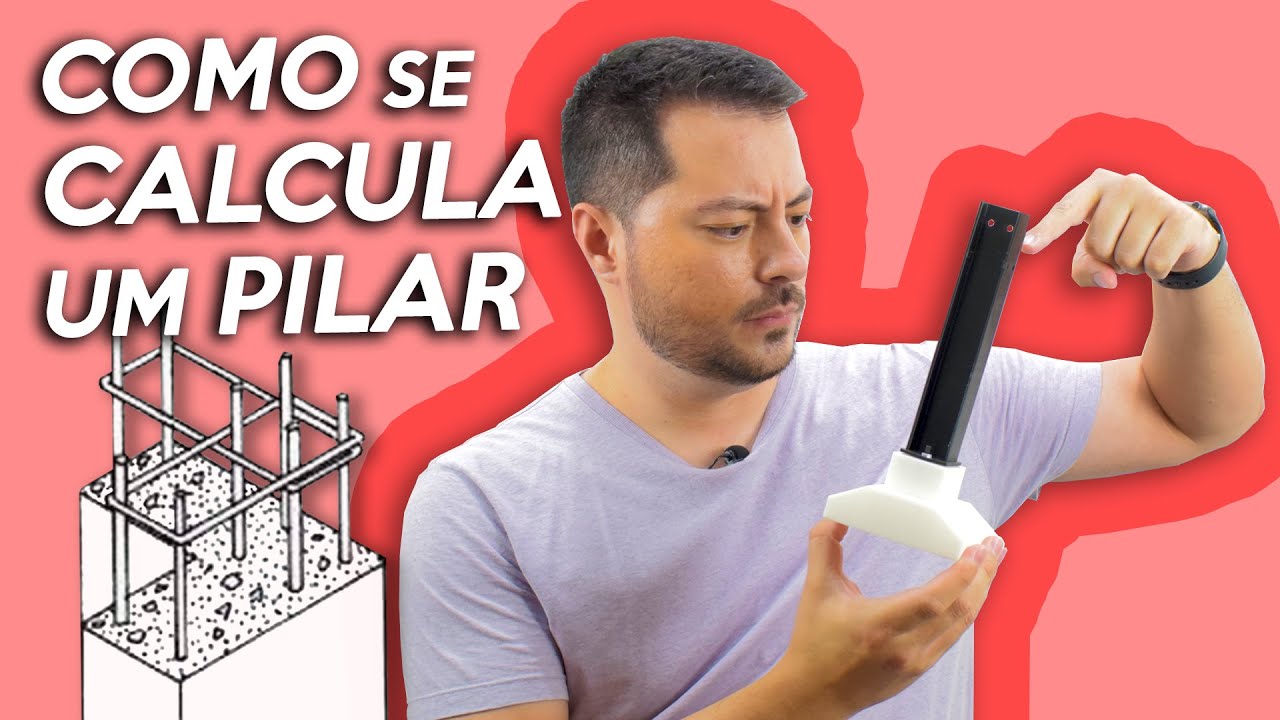 Como se CALCULA um PILAR! Demonstração de CALCULO de PILAR usando IMPRESSORA 3D