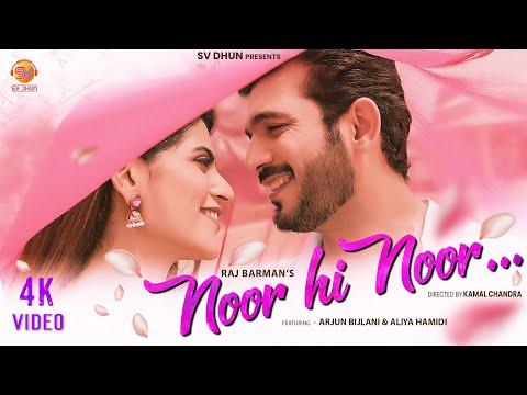 Noor Hi Noor | Official Music Video | Arjun Bijlani | Aliya Hamidi | Raj Barman | Rashid Khan