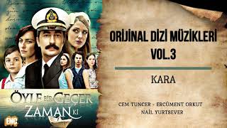 Öyle Bir Geçer Zaman Ki (Orijinal Dizi Müzikleri Vol.3) - Kara Resimi