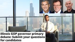 Celebrity Chicago News: Illinois Republican Governor Debate Ted Dabrowski, James Mendrick, Rick Heidner Profile