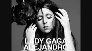 Lady Gaga - Alejandro (Skrillex Remix)