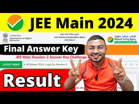 🥳Final Answer Key &amp; Result!- JEE Mains 2024 April attempt🔥 | JEE mains 2024 result| Sonu Singh