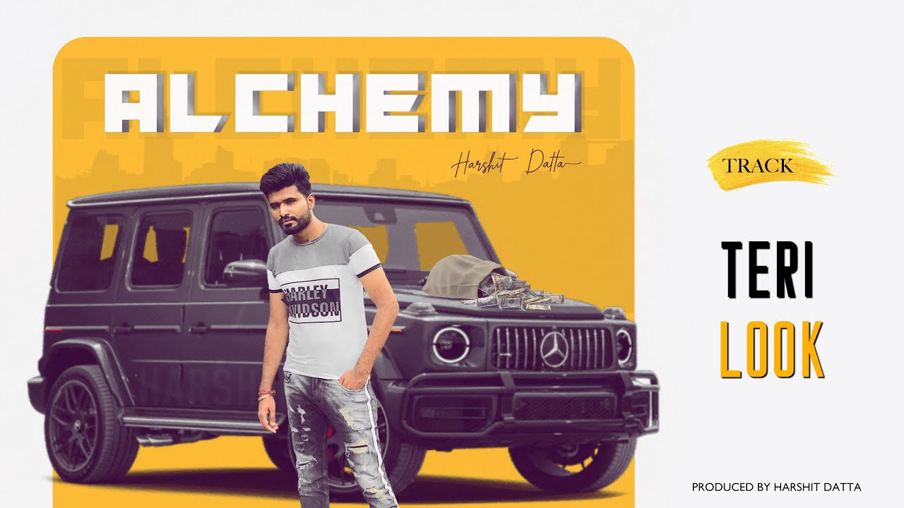 TERI LOOK ⎟Harshit Datta ⎜ALCHEMY -EP⎜ Latest Punjabi song 2019 ⎜Astaad Music