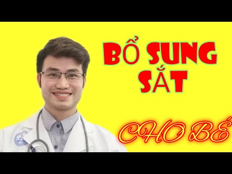 BỔ SUNG SẮT CHO BÉ PHÒNG THIẾU MÁU DO THIẾU SẮT