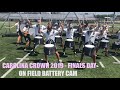 Carolina Crown 2019 Finals Day On Field Camera [Battery Focus]