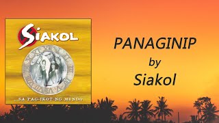 Video thumbnail of "Siakol - PANAGINIP (Lyric Video)"