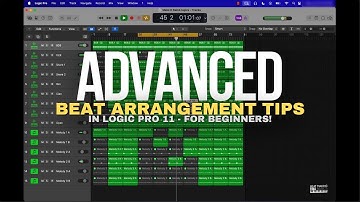 Advanced Beat Arrangement Tips In Logic Pro 11 - For Beginners!