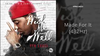 YFN Lucci - Made For It (432Hz)