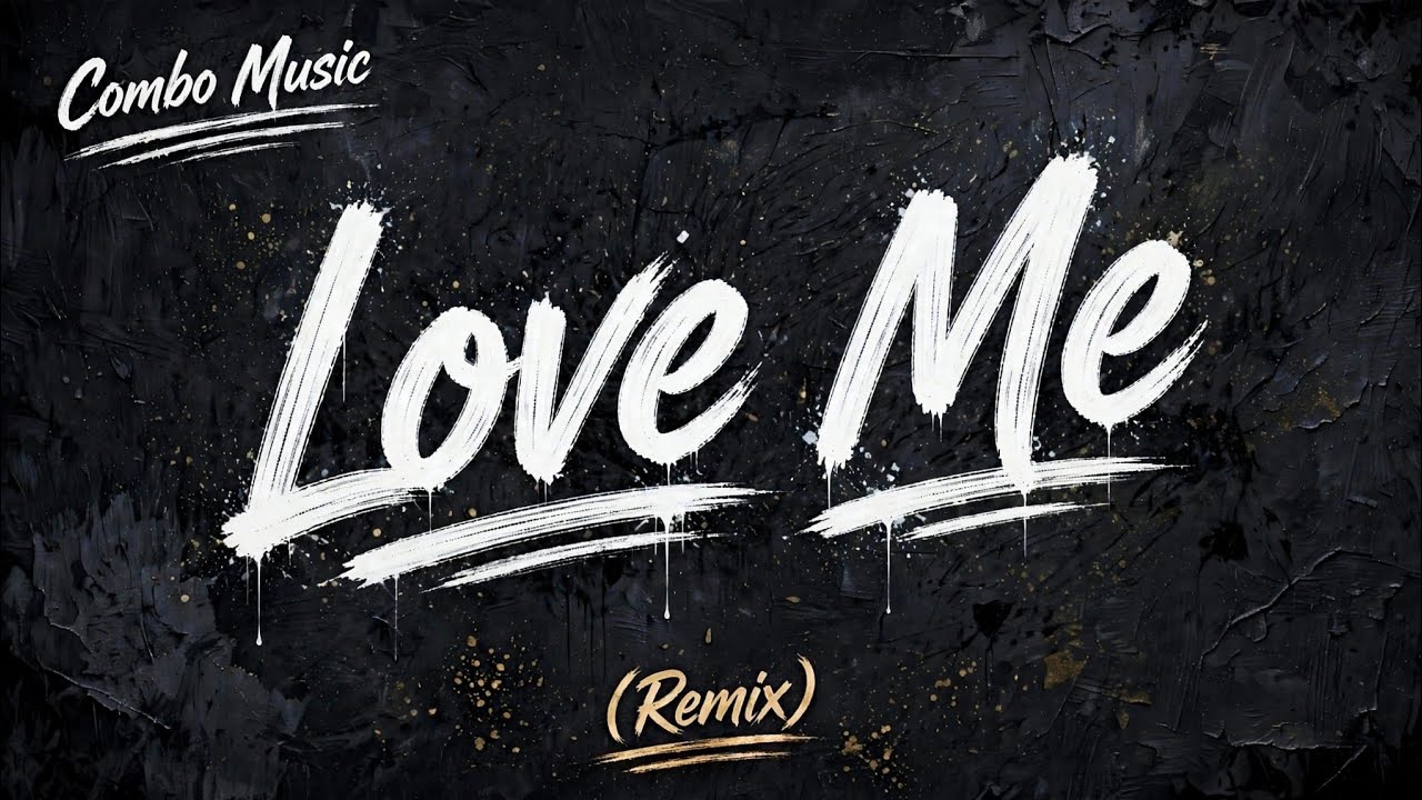Combo Music - Love Me (Remix) - YouTube