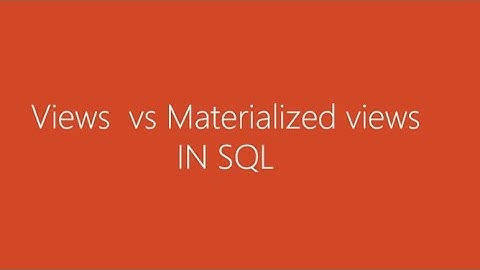 DIFFERENCE BETWEEN VIEW AND MATERIALIZED VIEW IN SQL#materialized views#ORACLE 19C