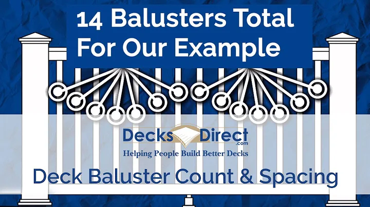 How to Calculate Your Deck Baluster Spacing and Total