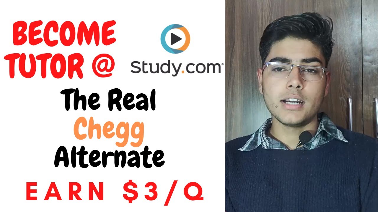 Become Tutor On STUDY.COM || The Real Chegg Alternate || Earn $3 / Q || 