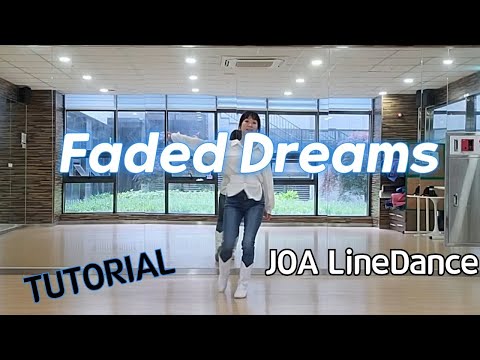 Faded Dreams LineDance(Tutorial)(Intermediate)#평택조아라인댄스 #중급라인댄스