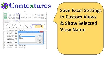 Save Excel Settings in Custom Views