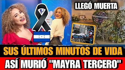 Mayra Tercero, what did she die of? Details of the death of Honduran presenter Maira Tercero reve...