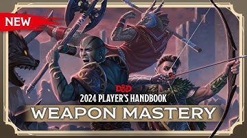 D&D WEAPON MASTERY | 2024 PLAYER