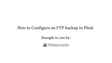 How to Configure an FTP backup in Plesk   Websnoogie