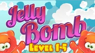 Jelly Bomb Walkthrough Level 1-5 （Html5）