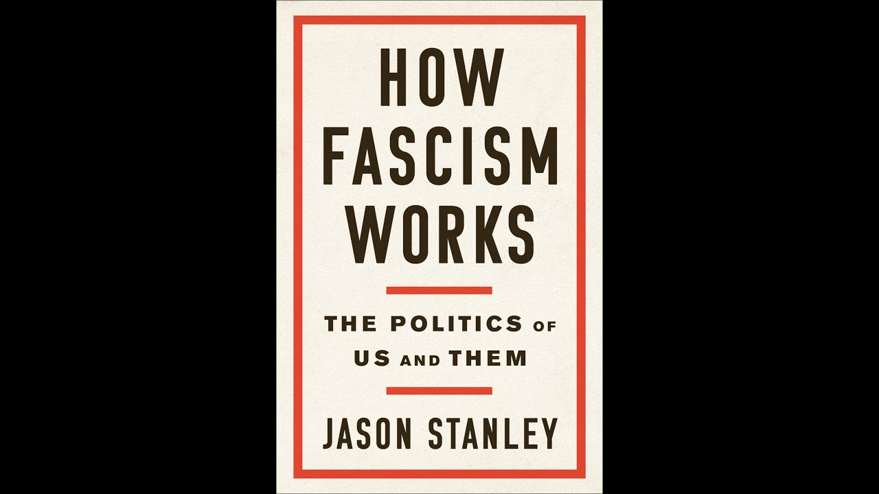 How Fascism Works — Us vs Them and the Machinery of Power (Deep Dive)