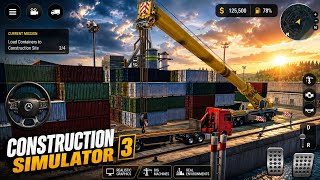 🔥 Construction Simulator 3 Ultra Realistic Graphics 🚧 Heavy Crane Container Loading Mission Gameplay