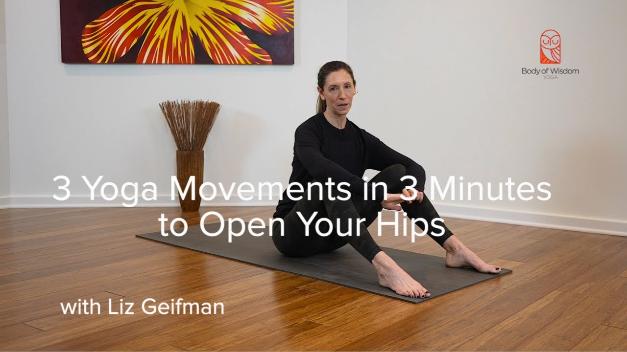 3 Yoga Movements in 3 Minutes to Open Your Hips