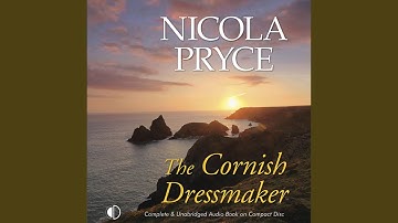 Chapter 14.8 & Chapter 15.1 - The Cornish Dressmaker