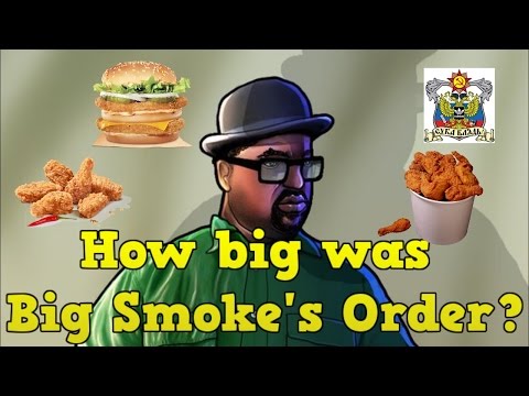 How big was Big Smoke's order really?