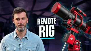 Remote Astro Series - Gear Prep
