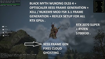Black Myth Wukong DLSS 4 + Optiscaler XeSS Frame Gen + XeLL / Nukem9 FSR Frame Gen + Reflex Setup