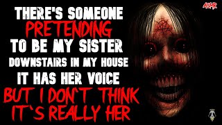 ASMR | "THERE'S SOMEONE PRETENDING TO BE MY SISTER..." | CreepyPasta Horror Story screenshot 2