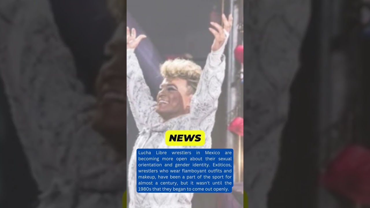 Breaking Barriers: Lucha Libre Wrestlers Embrace Diversity in Mexico