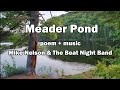 Meader Pond - Mike Nelson &amp; The Beat Night Band