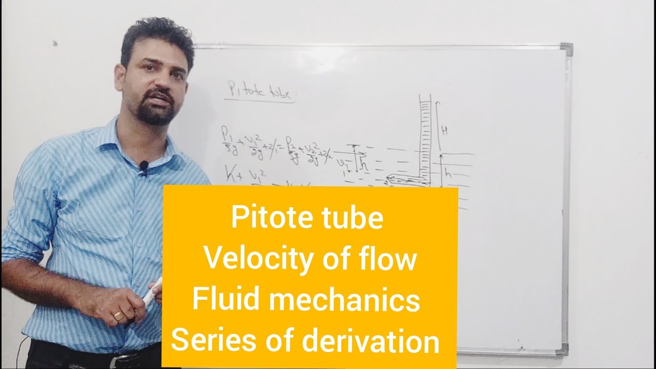 Pitote tube-velocity of flow(application of bernoulli's equation) fluid ...