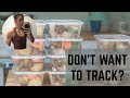 Flexible Dieting without Tracking Food Everyday | Meal Prep Basics