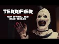 New Official &#39;Terrifier&#39; Red Band Trailer