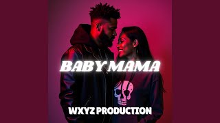 Download Lagu Baby Mama