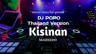 Dj Kisinan THAILAND STYLE 