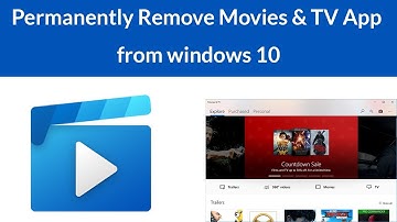 How to Uninstall Movies and TV App windows 10?