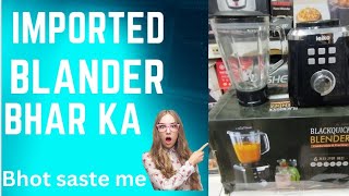black Quick Blender Stock lode Branded Sasta bazar Keamari Jackson market karach