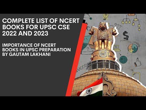 Complete List of NCERT books for UPSC CSE 2022 and 2023 |Importance of NCERT books in UPSC