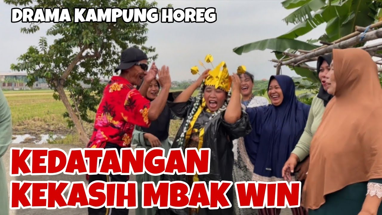 MBAK WIN KENA LABRAK !? DRAMA KAMPUNG HOREG 