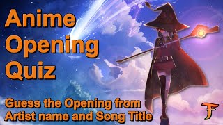 Anime Opening Quiz — Guess the Opening from Artist Name and Song Title (50)