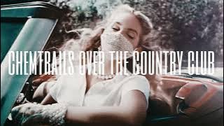 Lana Del Rey - Chemtrails Over The Country Club (Acapella - Vocals Only)
