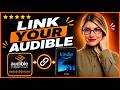 How To Link Audible To Kindle
