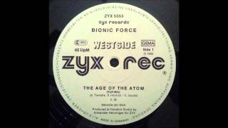 Bionic Force - The age of the atom (Tuff-Mix)
