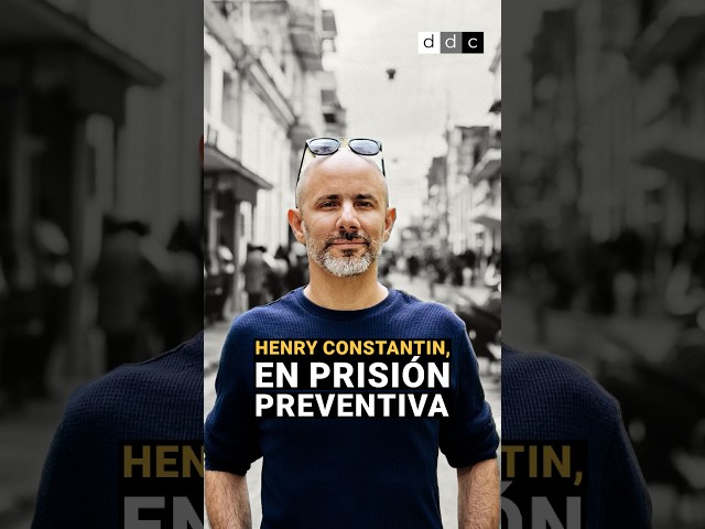 El periodista independiente Henry Constantín, director de #LaHoraDeCuba, en prisión preventiva en #C